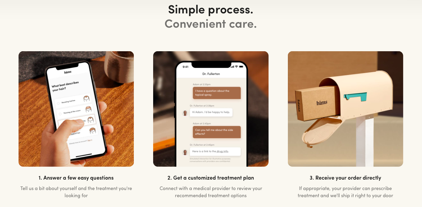 Hims and Hers - simple process, convenient care